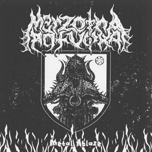 Merzotna Potvora : Metal Ablaze